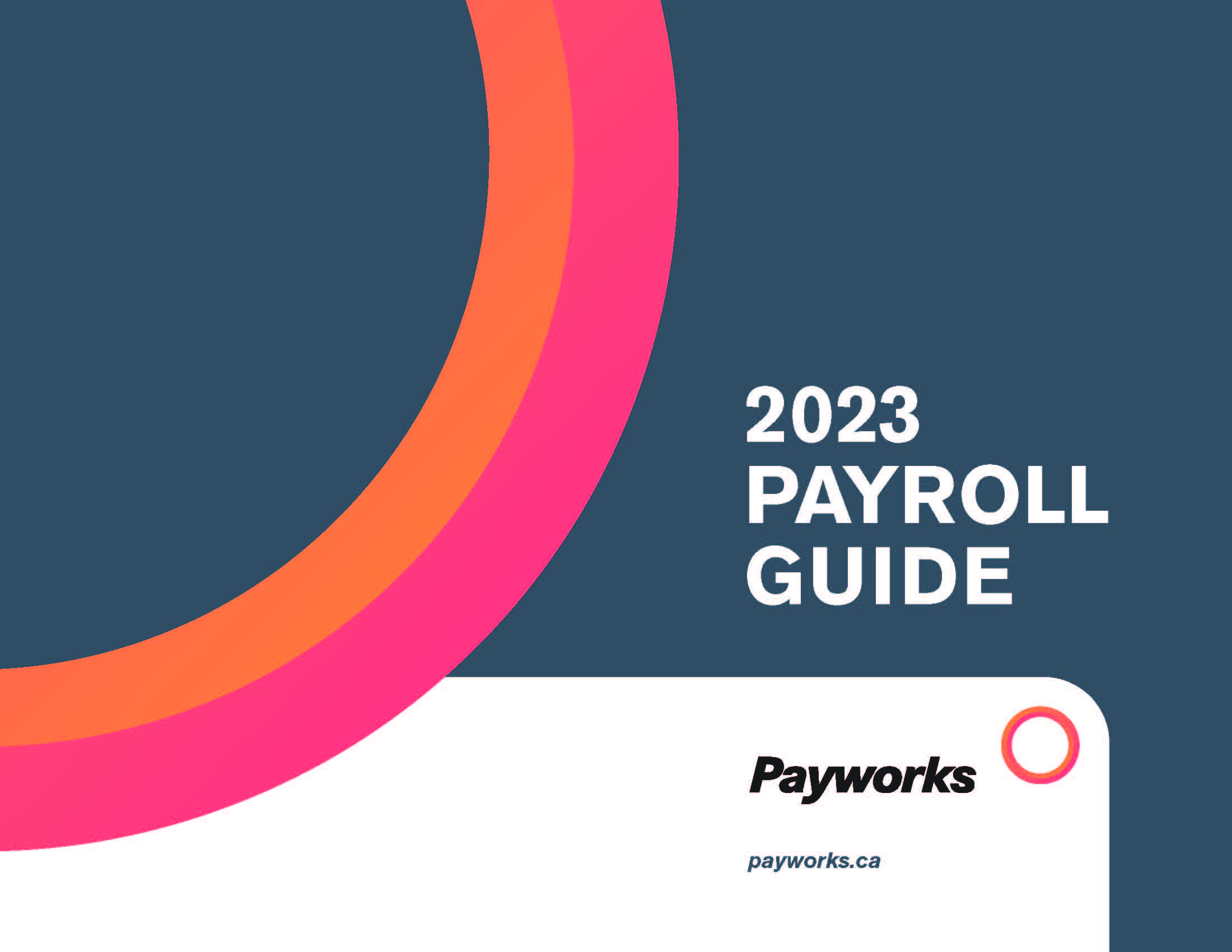 [Guide] 2023 Payroll Guide for Canadian Businesses by Payworks